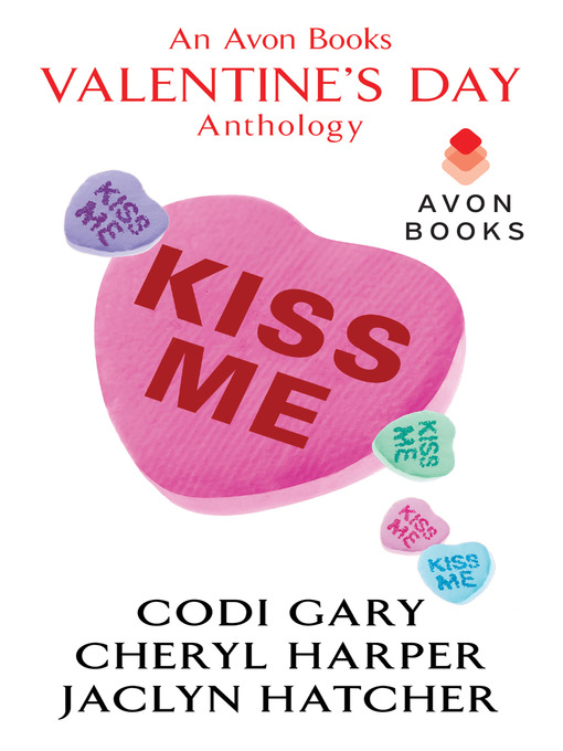 Title details for Kiss Me by Codi Gary - Available
